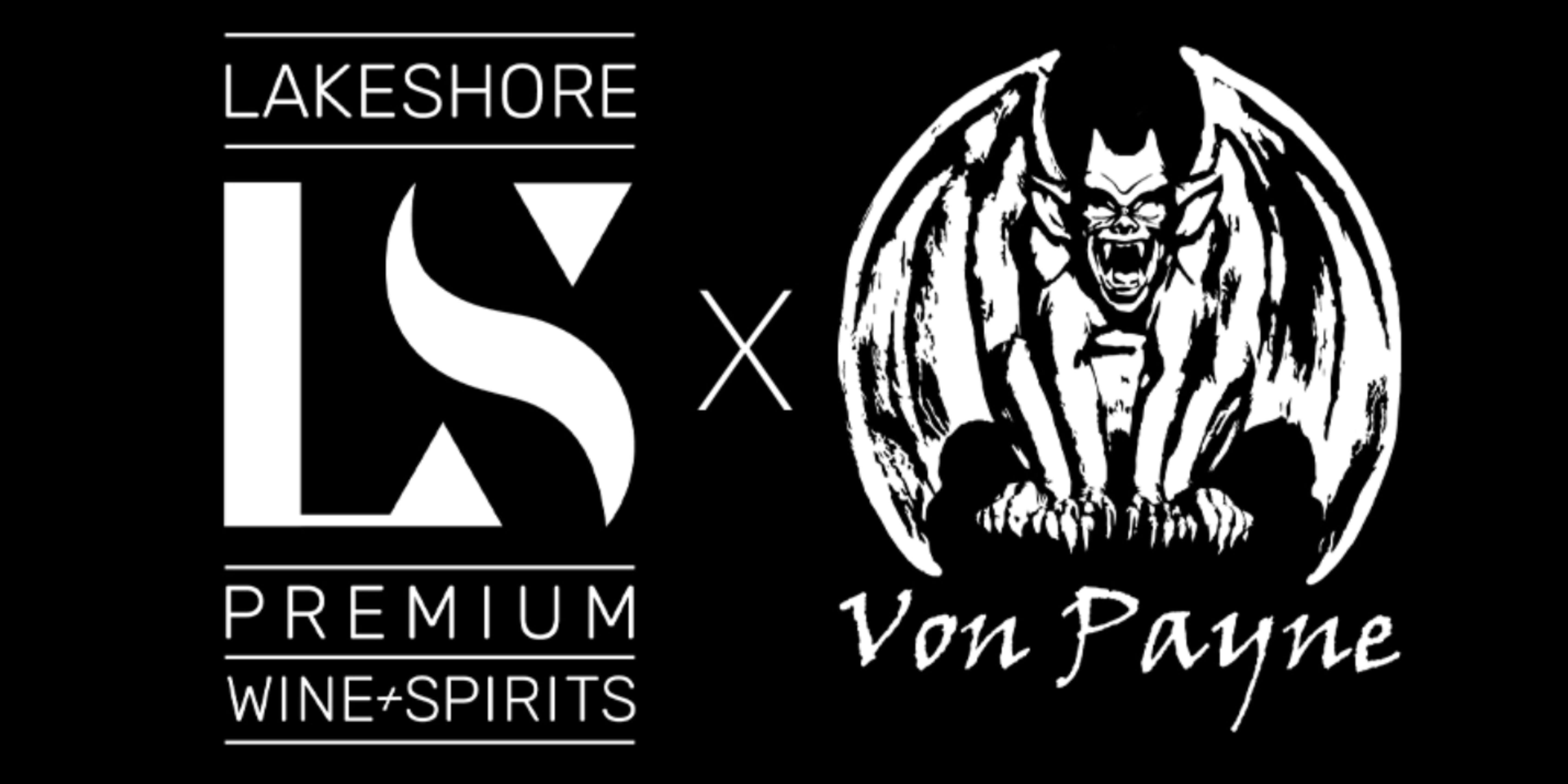 Von Payne Spirits Partners with Lakeshore Premium Wines & Spirits