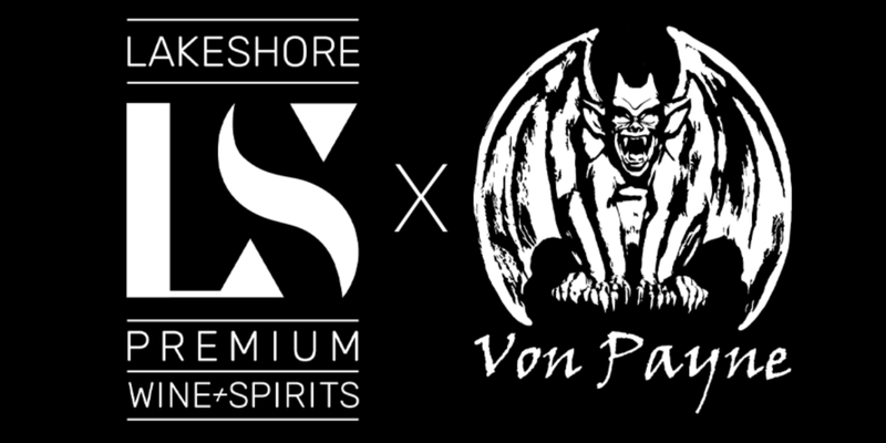 Von Payne Spirits Partners with Lakeshore Premium Wines & Spirits